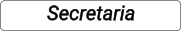 Secretaria